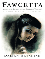 Fawcetta: Voices and Echoes of the Coliseum Volume I