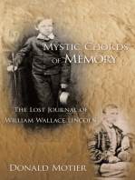 Mystic Chords of Memory: The Lost Journal of William Wallace Lincoln