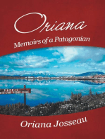 Oriana: Memoirs of a Patagonian