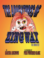 The Adventures of Zingway, the Monster