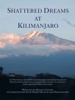 Shattered Dreams at Kilimanjaro