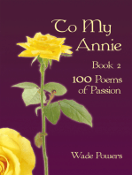 To My Annie Book 2: 100 Poems of Passion