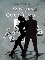 52 Weeks and Counting...