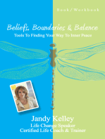 Beliefs, Boundaries & Balance: Tools to Finding Your Way to Inner Peace