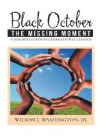 Black October the Missing Moment: A Manifestation of Generational Change
