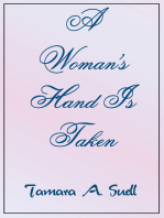 A Woman's Hand Is Taken