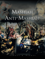 Mashiah Versus Anti-Mashiah