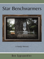 Star Benchwarmers: A Family Memoir