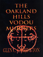 The Oakland Hills Vodou Murders: Murder in the Oakland Hills
