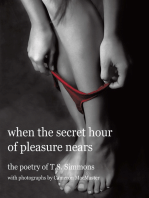 When the Secret Hour of Pleasure Nears: The Poetry of T.S. Simmons