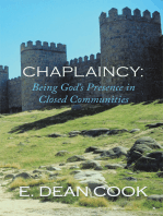 Chaplaincy: Being God's Presence in Closed Communities: A Free Methodist History 1935-2010