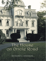 The House on Oriole Road