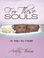 For These Souls: A Trip to Haiti
