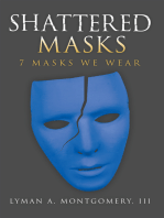 Shattered Masks