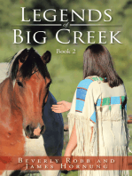 Legends of Big Creek