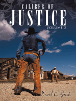 Caliber of Justice: Volume 2