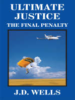 Ultimate Justice: The Final Penalty