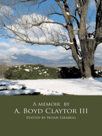 A. Boyd Claytor Iii: A Memoir