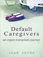 Default Caregivers