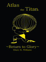 Atlas the Titan: ~Return to Glory~