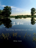 I Am . . .: Nurturing Affirmations for Myself