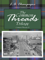 The Common Threads Trilogy: Common Threads Ii
