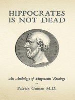 Hippocrates Is Not Dead: An Anthology of Hippocratic Readings