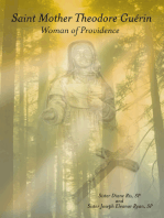 Saint Mother Theodore Guérin: Woman of Providence