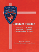 Potsdam Mission: Memoir of a U.S. Army Intelligence Officer in Communist East Germany