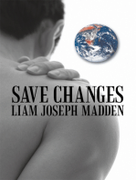 Save Changes: A Fact Based Fictional History