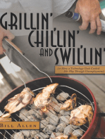 Grillin', Chillin', and Swillin': (Or How a Technology Geek Cooked His Way Through Unemployment)