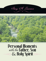 Personal Moments with the Father, Son & Holy Spirit