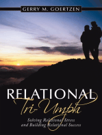 Relational Triumph: Solving Relational Stress and Building Relational Success
