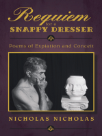 Requiem for a Snappy Dresser: Poems of Expiation and Conceit