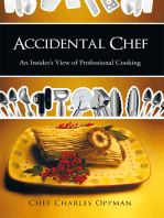 Accidental Chef: An Insider's View of Professional Cooking