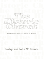 The Historic Church: An Orthodox View of Christian History