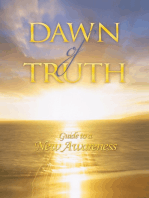 Dawn of Truth: Guide to a New Awareness