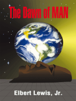 The Dawn of Man