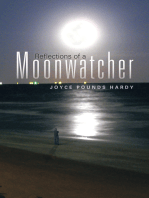 Reflections of a Moonwatcher