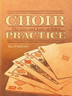 Choir Practice: The Lore and Lure of Poker