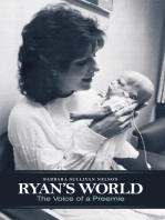 Ryan's World: The  Voice of a Preemie