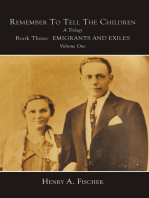 Emigrants and Exiles: Book Three, Volume One