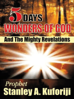 5 Days: Wonders of God and the Mighty Revelations