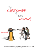 The Customer Is Always Wrong