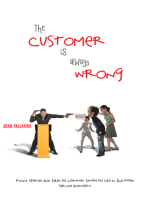 The Customer Is Always Wrong: Funny Stories and Tales of Horror from My Life in the Food Service Industry
