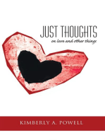 Just Thoughts: On Love and Other Things