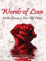 Words of Love: Hello from a Far off Place