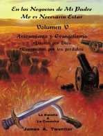 En Los Negocios De Mi Padre Me Es Necesario Estar: Avivamiento Y Evangelismo •	Pasión Por Dios •	Compasión Por Los Perdidos