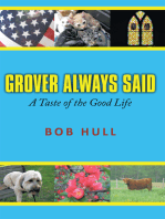 Grover Always Said: A Taste of the Good Life
