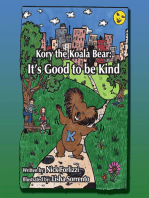 Kory the Koala Bear: It's Good to Be Kind